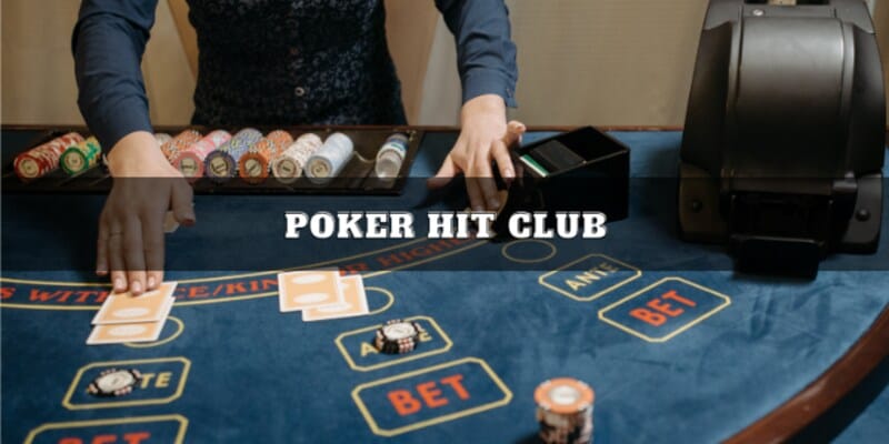 chia se kinh nghiem choi poker hit club