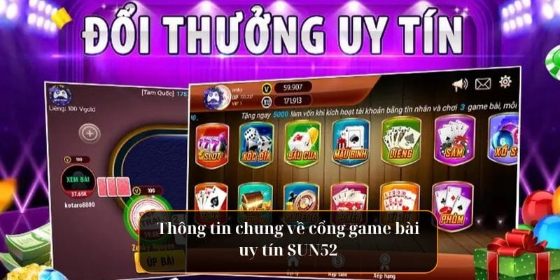 cong-game-bai-uy-tin-SUN52-thong-tin