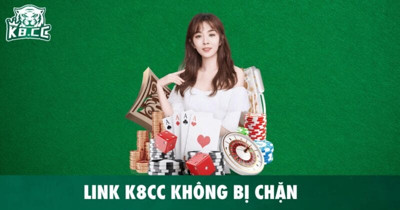link k8cc khong bi chan