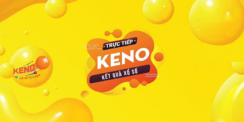 Tong-quan-ve-xo-so-Keno-Ku-bet