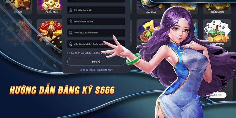 huong dan cach dang ky s666 tren ung dung di dong