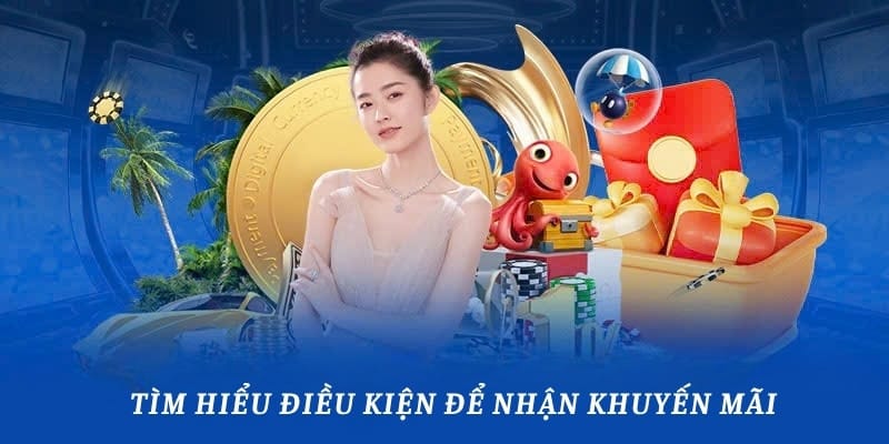 tim-hieu-dieu-kien-de-nhan-khuyen-mai