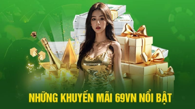 khuyen-mai-69vn-hap-dan-1