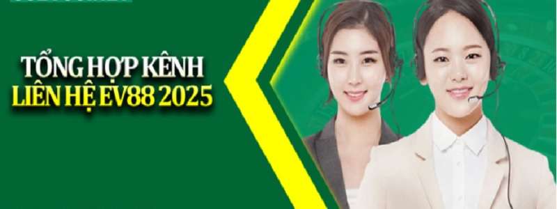 lien-he-ev88-huong-dan-nap-rut-an-toan