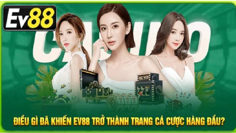 nha-cai-ev88-lon-nhat-chau-a-2