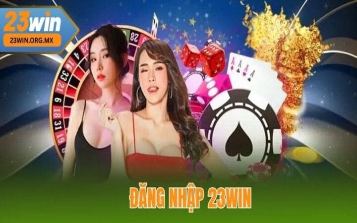 dang-nhap-23win
