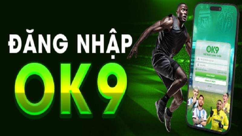 kham-pha-cach-dang-nhap-ok9-nhanh-1