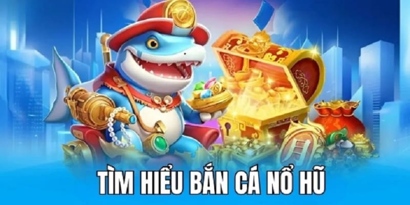 qq88-ban-ca-no-hu-cho-game-thu