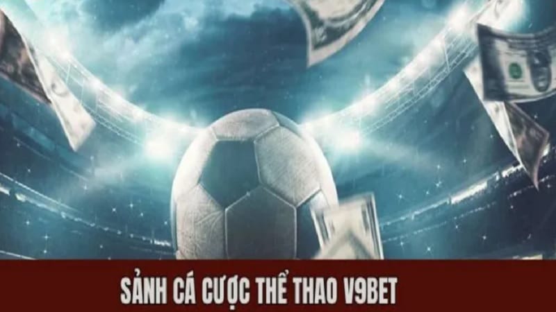 v9bet-the-thao-diem-den-uy-tin