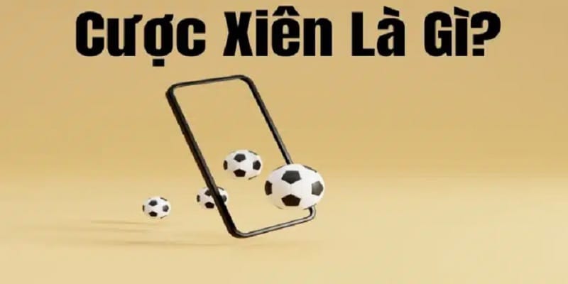 cuoc-xien-bong-da-la-gi-toan-tap