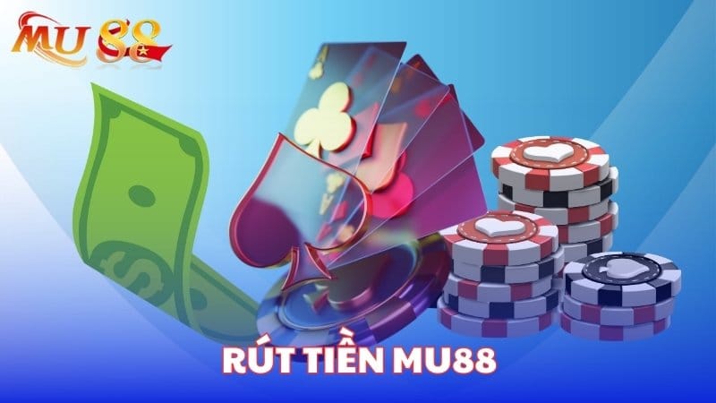 diem-noi-bat-cuaĐiểm nổi bật của dịch vụ rút tiền Mu88z-dich-vu-rut-tien-mu88