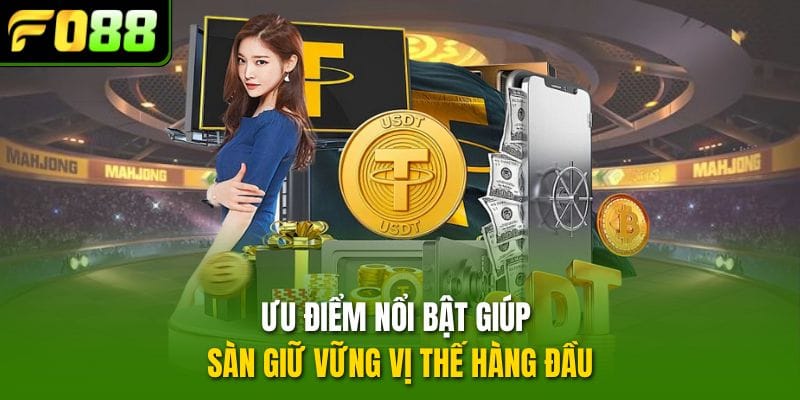 uu-diem-noi-bat-giup-san-giu-vung-vi-the-hang-dau