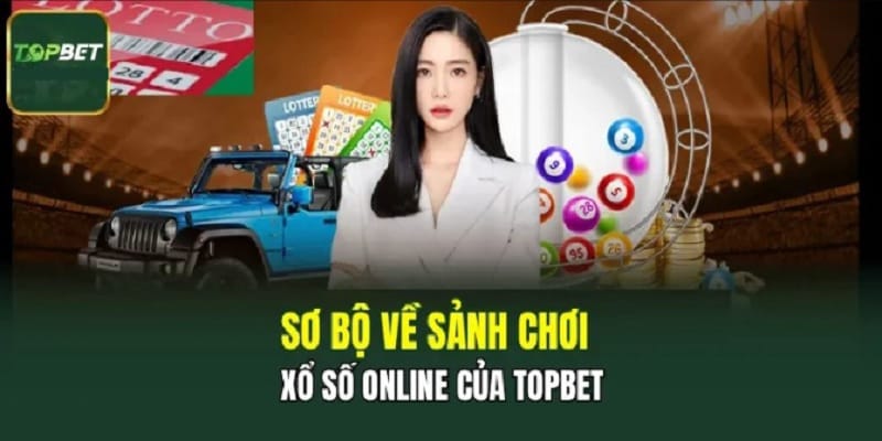 xo-so-topbet-trai-nghiem-hap-dan
