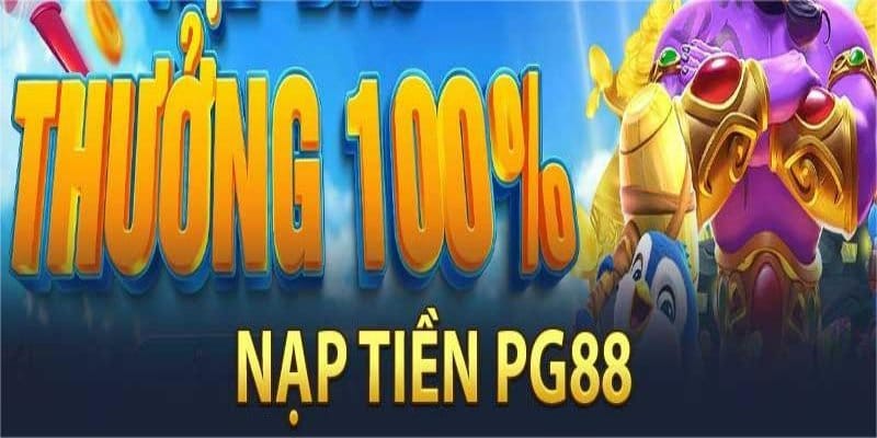 nap-tien-pg88-giao-dich-sieu-toc-an-toan-va-linh-hoat-tuyet-doi
