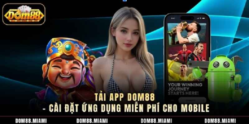 tai app dom88 cai dat ung dung