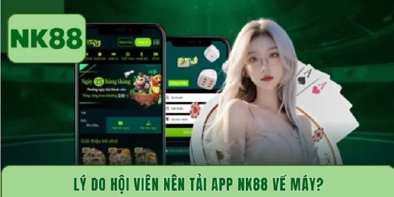 tai-app-nk88-vao-nhanh-cuc-muot