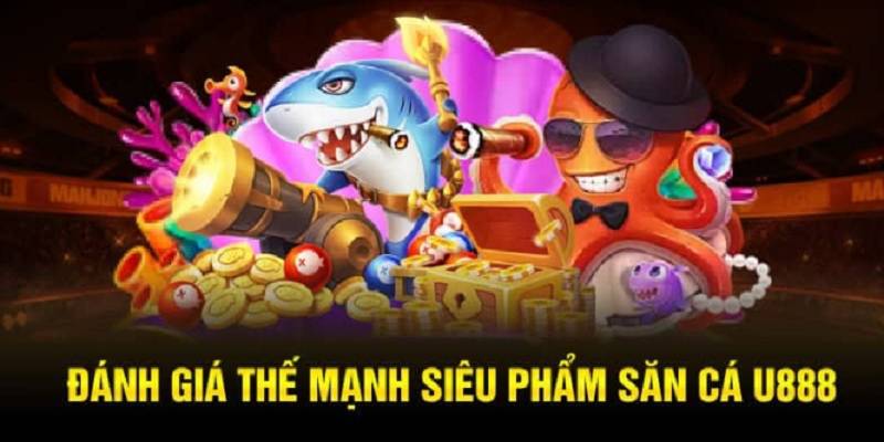 ban-ca-u88-chien-thuat-quan-ly-1