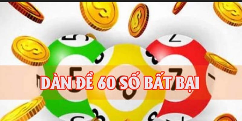 dan-de-60-so-khung-2-ngay-bat-bai