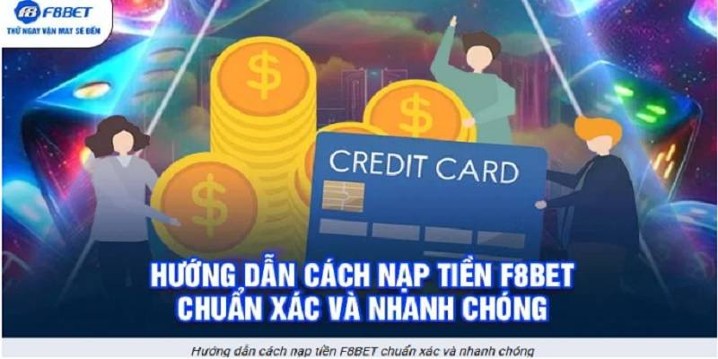 nap-tien-f8bet-trong-60-giay-1