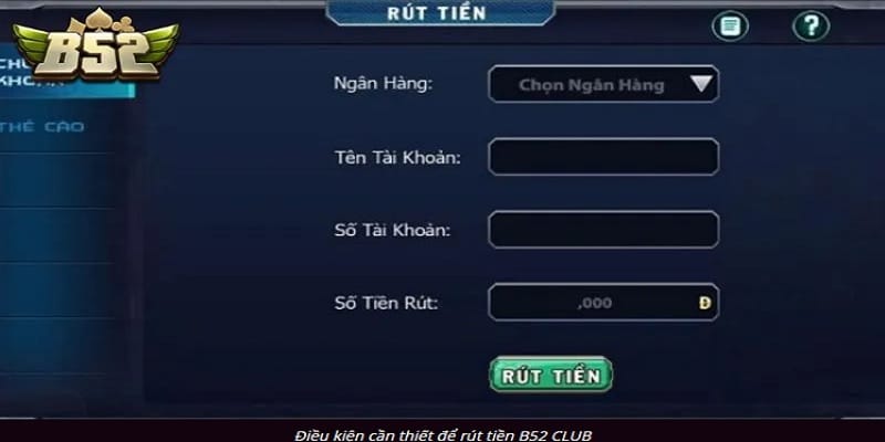 rut-tien-b52-club-cuc-nhanh-1