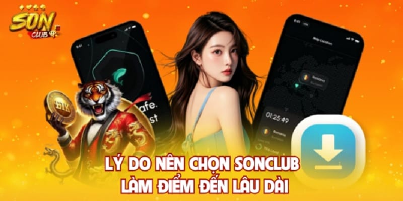 trai-nghiem-sonclub-san-choi-uy-tin-2