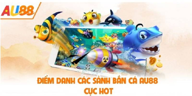 ban-ca-au88-hanh-trinh-giai-tri-1