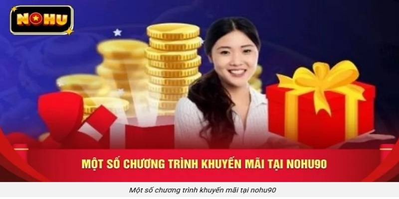 khuyen-mai-nohu90-hom-nay-co-gi-hot-2