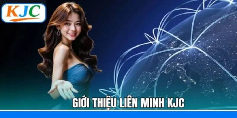 lich-su-hinh-thanh-lien-minh-kjc-1