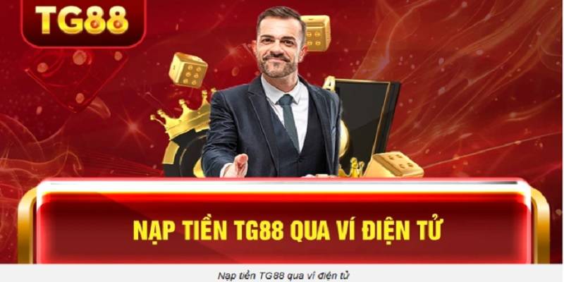 nap-tien-tg88-tren-dien-thoai-nhanh-1