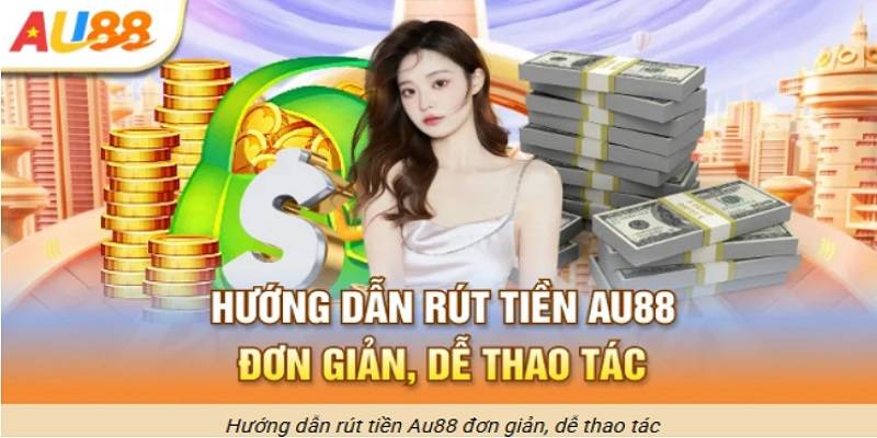 rut-tien-au88-hom-nay-cac-kenh-2