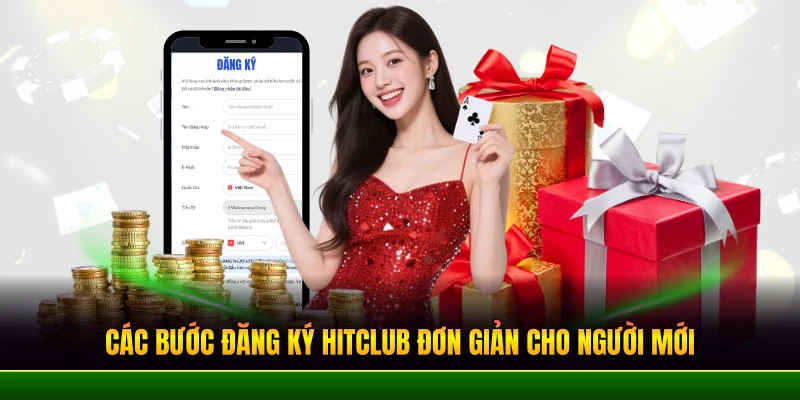 cac-buoc-dang-ky-hitclub-don-gian-cho-nguoi-moi
