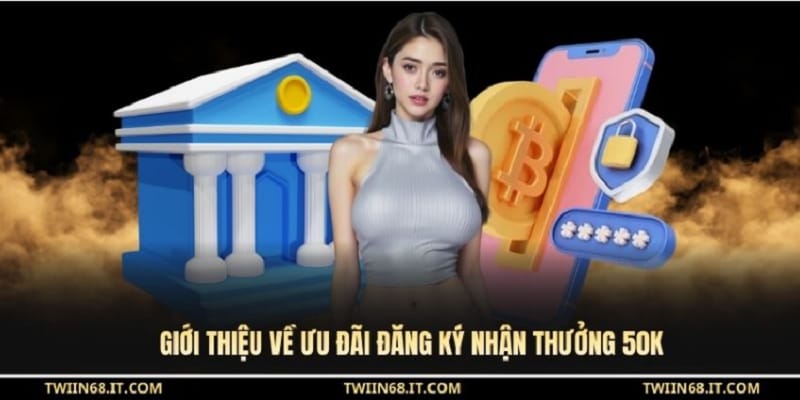 dang-ky-nhan-thuong-50k-uu-dai-1