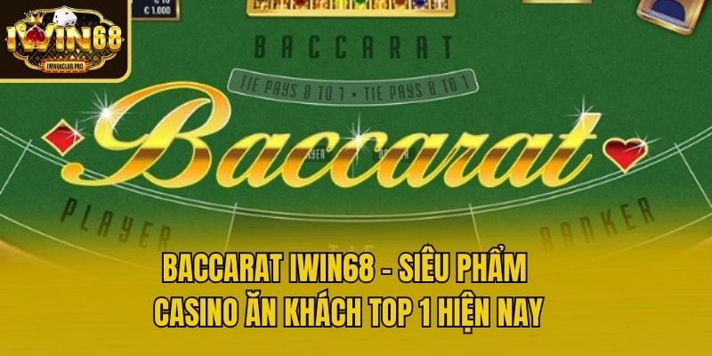 baccarat iwin68