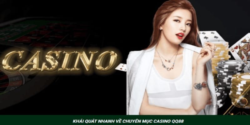 casino-truc-tuyen-qq88-la-gi-tong-quan-1