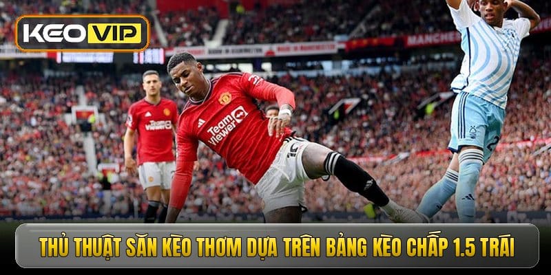thu-thuat-san-keo-thom-dua-tren-bang-keo-chap-15-trai