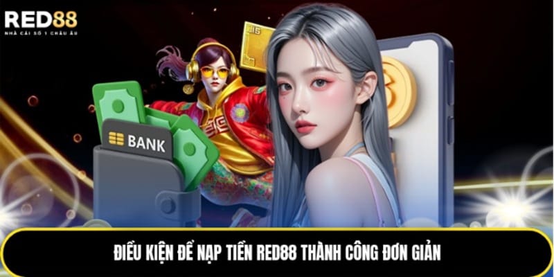 nap-tien-red88-huong-dan-nhanh-1