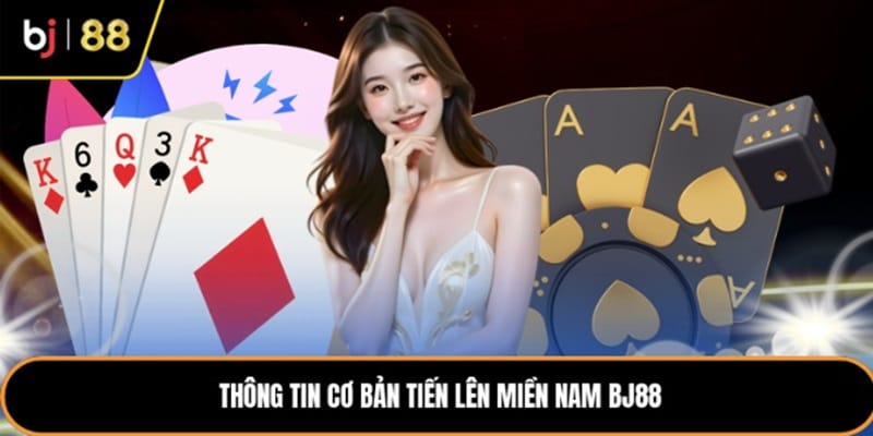 tien-len-mien-nam-bj88-san-choi-dac-sac-1